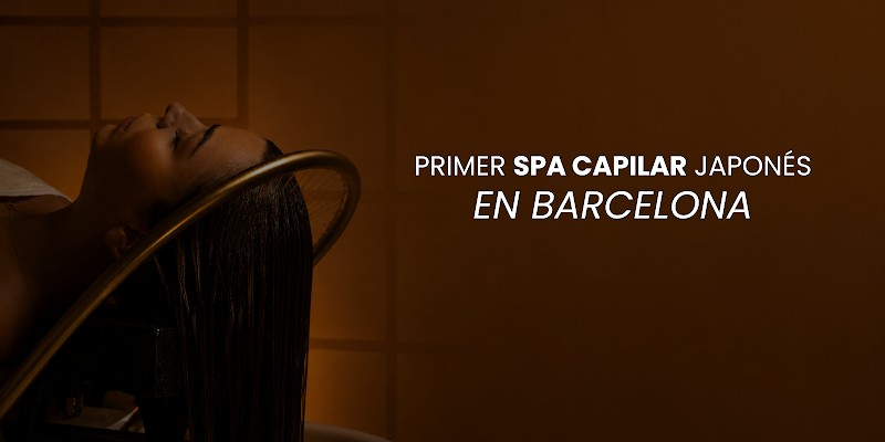 Spa Capilar Japonès - Barcelona